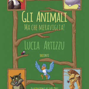Libro animali. Ma che meraviglia di Lucia Artizzu - ean 9788824953023 - BooksprintEdizioni