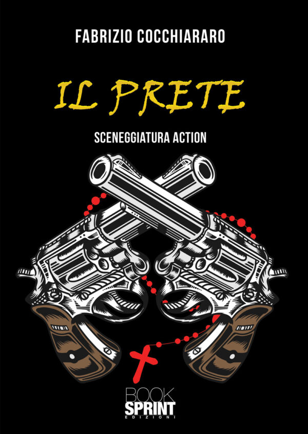 Libro prete di Fabrizio Cocchiararo - ean 9788824953177 - BooksprintEdizioni