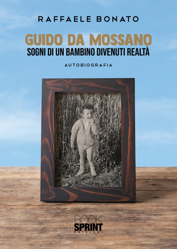 Libro Guido da Mossano di Raffaele Bonato - ean 9788824953900 - BooksprintEdizioni
