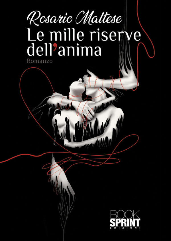 Libro mille riserve dell’anima di Rosario Maltese - ean 9788824953924 - BooksprintEdizioni