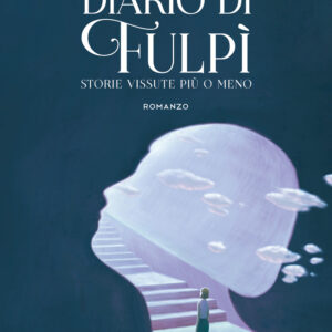 Libro Diario di Fulpì di Filippa Cosenza - ean 9788824954006 - BooksprintEdizioni