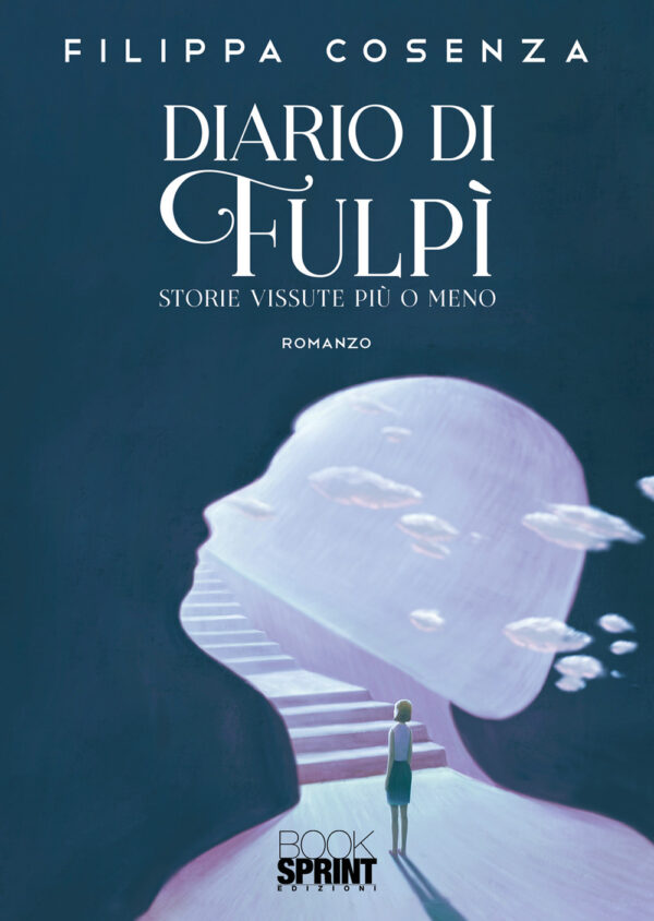 Libro Diario di Fulpì di Filippa Cosenza - ean 9788824954006 - BooksprintEdizioni