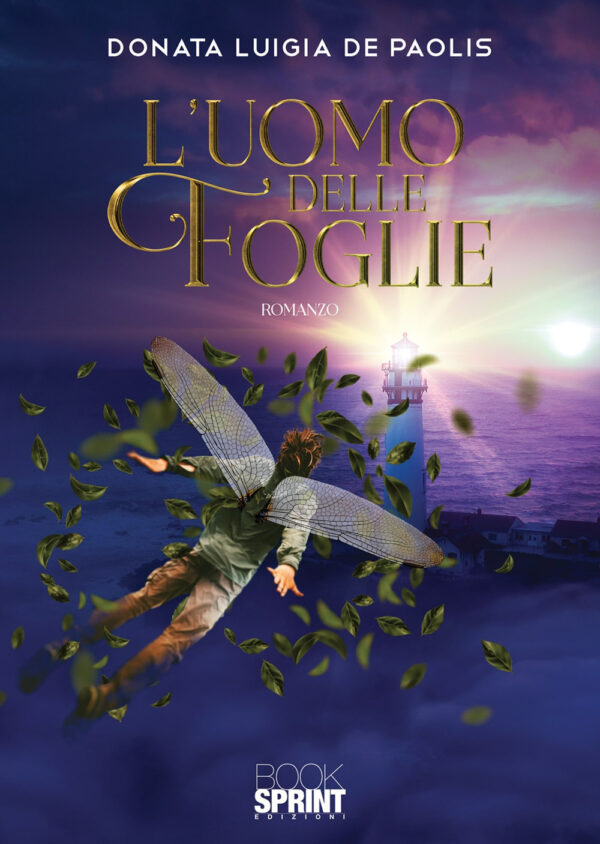 Libro uomo delle foglie di Donata Luigia De Paolis - ean 9788824954211 - BooksprintEdizioni