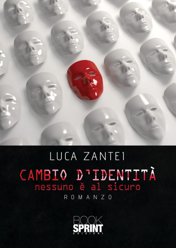 Libro Cambio d’identità di Luca Zantei - ean 9788824954457 - BooksprintEdizioni