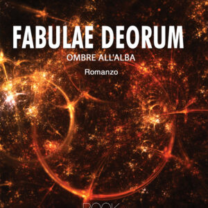 Libro Fabulae Deorum. Ombre all'alba di Jayden Strauss - ean 9788824954556 - BooksprintEdizioni