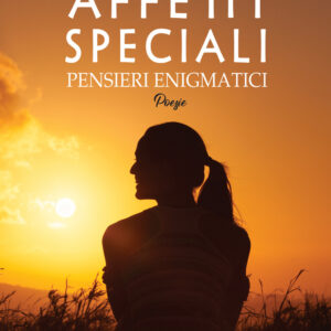 Libro Affetti speciali di Chiara Cucchi - ean 9788824955065 - BooksprintEdizioni