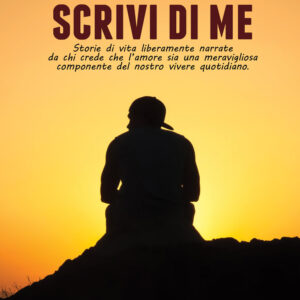 Libro Scrivi di me di Fabrizio Camilli - ean 9788824955829 - BooksprintEdizioni