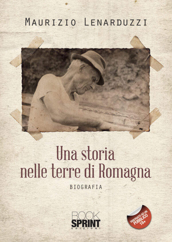 Libro storia nelle terre di Romagna di Maurizio Lenarduzzi - ean 9788824956109 - BooksprintEdizioni