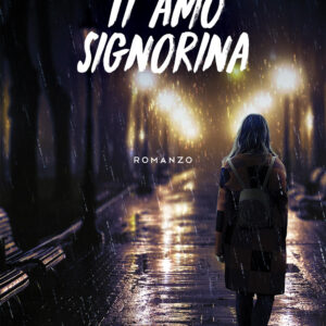 Libro Ti amo signorina di Federica Zaccaria - ean 9788824957526 - BooksprintEdizioni