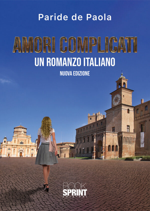 Libro Amori complicati di Paride de Paola - ean 9788824958042 - BooksprintEdizioni