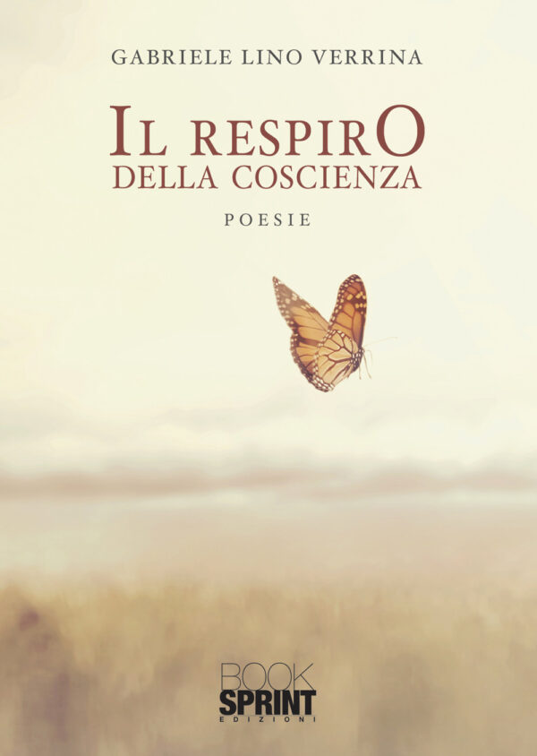Libro respiro della coscienza di Gabriele Lino Verrina - ean 9788824958462 - BooksprintEdizioni