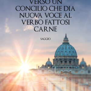 Libro Verso un Concilio che dia nuova voce al Verbo fattosi carne di Stefano Carlino - ean 9788824958844 - BooksprintEdizioni