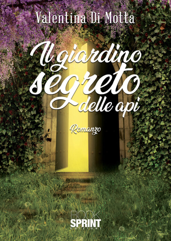 Libro giardino segreto delle api di Valentina Di Motta - ean 9788824958929 - BooksprintEdizioni