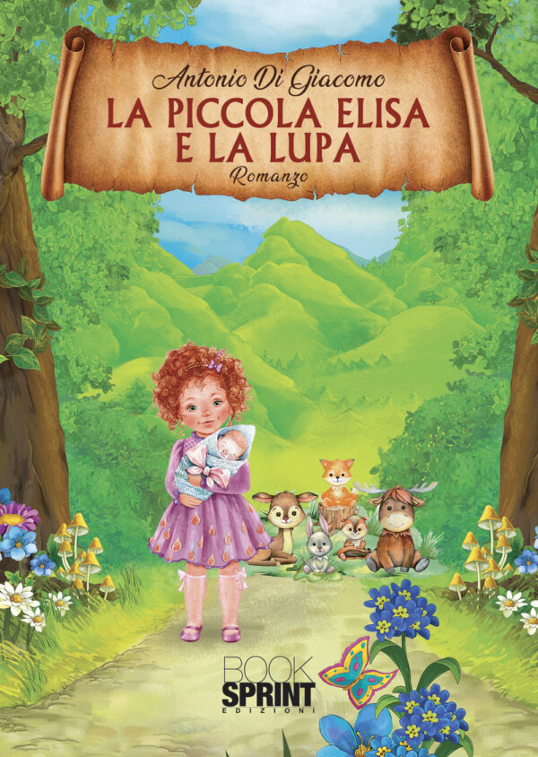 Libro piccola Elisa e la lupa di Antonio Di Giacomo - ean 9788824958943 - BooksprintEdizioni