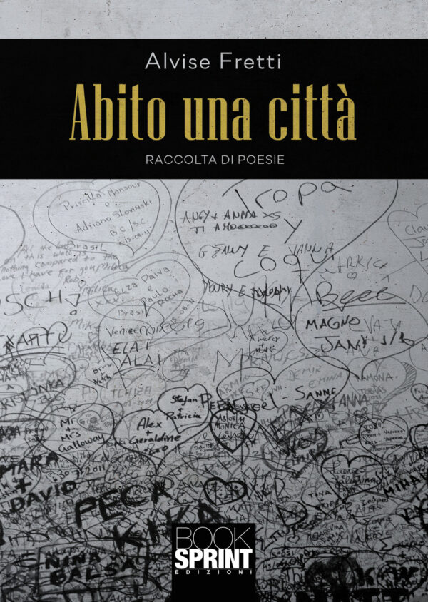 Libro Abito una città di Alvise Fretti - ean 9788824958998 - BooksprintEdizioni