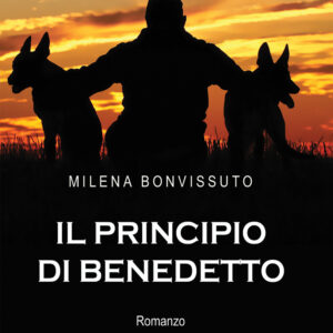 Libro principio di Benedetto di Milena Bonvissuto - ean 9788824959131 - BooksprintEdizioni