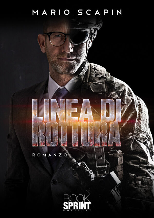Libro Linea di rottura di Mario Scapin - ean 9788824959346 - BooksprintEdizioni