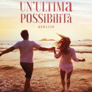 Libro ultima possibilità di Chiara Boscaglia - ean 9788824959421 - BooksprintEdizioni