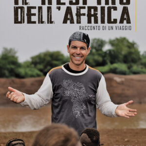 Libro respiro dell’Africa di Lorenzo Marchese - ean 9788824960113 - BooksprintEdizioni