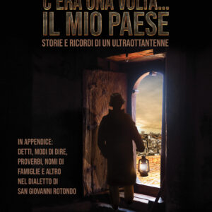 Libro C’era una volta… il mio paese di Michele Sangiuvannaro - ean 9788824960175 - BooksprintEdizioni