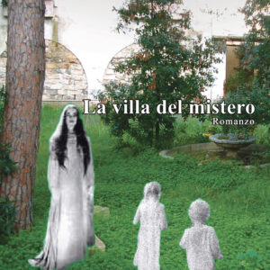 Libro villa del mistero di Silvana Calabrese - ean 9788824960717 - BooksprintEdizioni