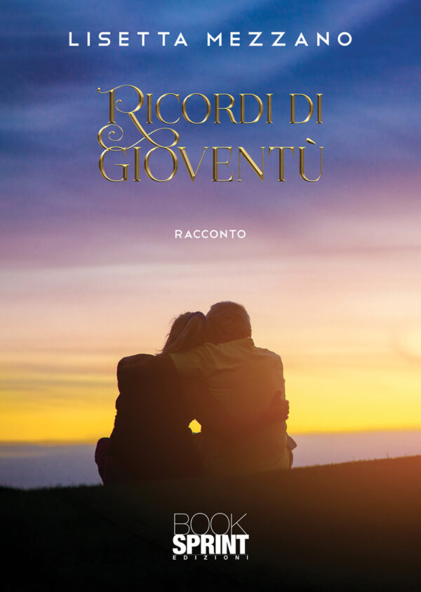 Libro Ricordi di gioventù di Lisetta Mezzano - ean 9788824961103 - BooksprintEdizioni