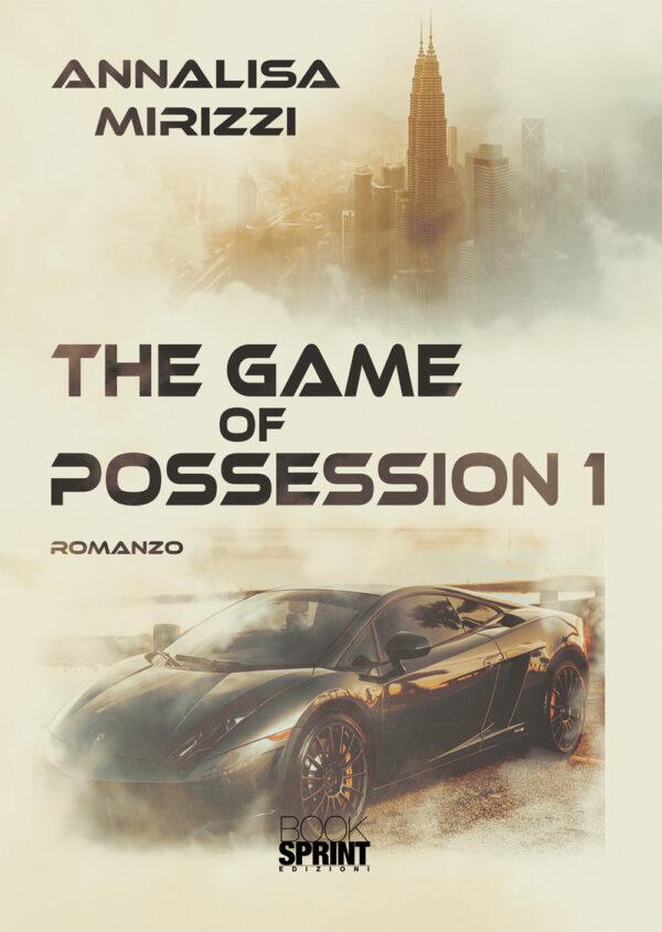 Libro game of possession di Annalisa Mirizzi - ean 9788824961240 - BooksprintEdizioni