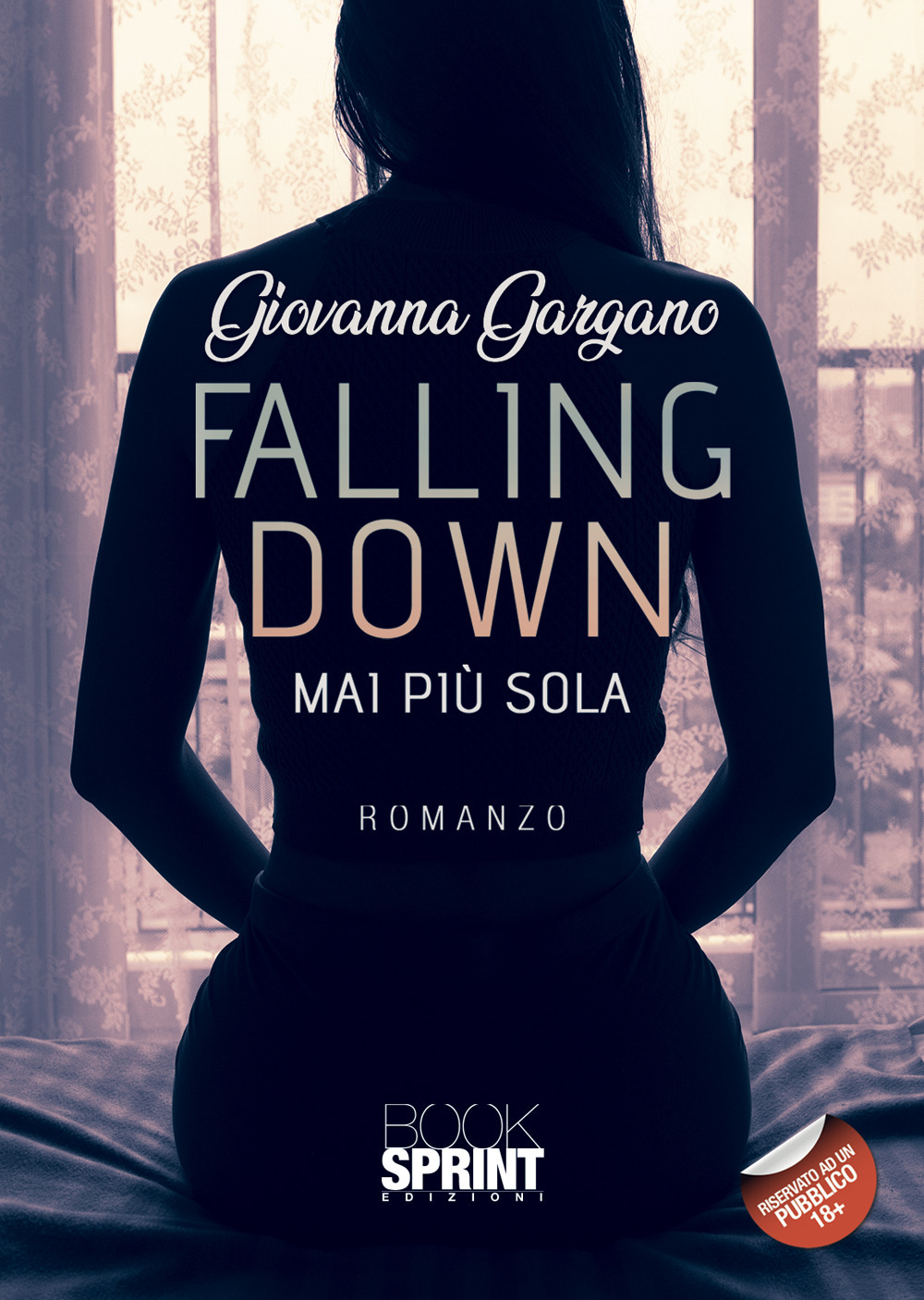 Libro Falling down. Mai più sola di Giovanna Gargano - ean 9788824962643 - BooksprintEdizioni