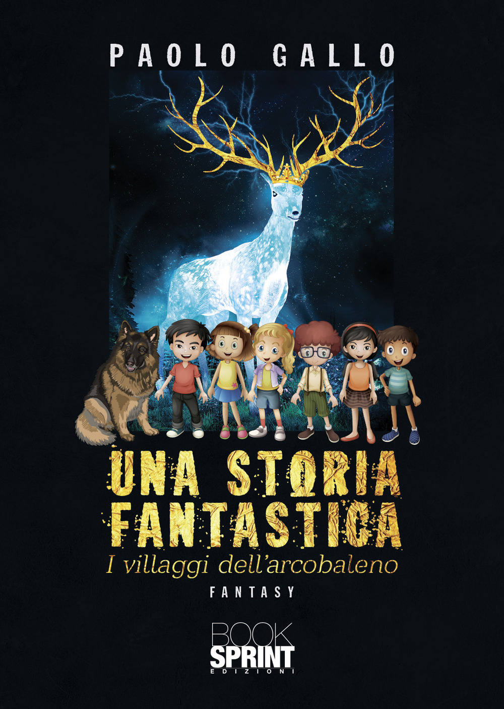 Libro storia fantastica. I villaggi dell'arcobaleno di Paolo Gallo - ean 9788824963046 - BooksprintEdizioni