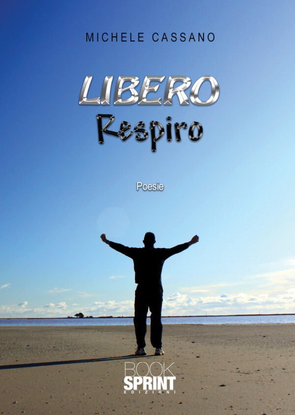 Libro Libero respiro di Michele Cassano - ean 9788824963381 - BooksprintEdizioni