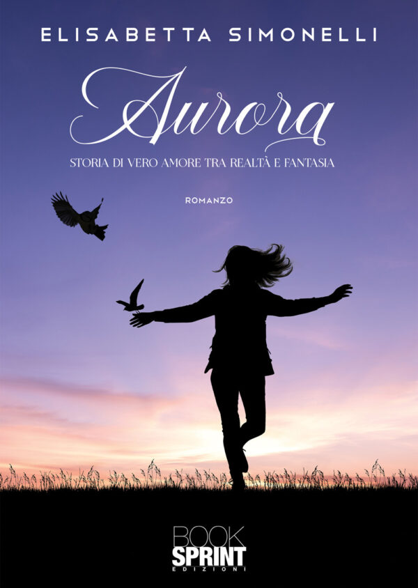 Libro Aurora di Elisabetta Simonelli - ean 9788824963558 - BooksprintEdizioni