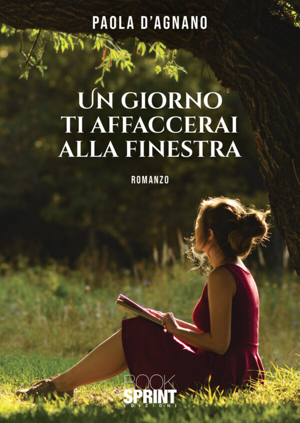 Libro giorno ti affaccerai alla finestra di Paola D'Agnano - ean 9788824963893 - BooksprintEdizioni