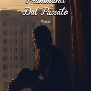 Libro Frammenti dal passato di Claudia Palumbo - ean 9788824964609 - BooksprintEdizioni