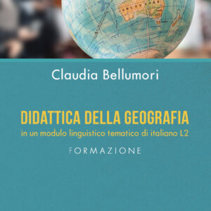 Libro Didattica della geografia in un modulo linguistico tematico di italiano L2 di Claudia Bellumori - ean 9788824964968 - BooksprintEdizioni