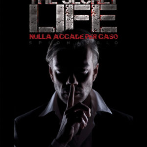 Libro secret life. Nulla accade per caso di Giuseppe Noschese - ean 9788824965002 - BooksprintEdizioni