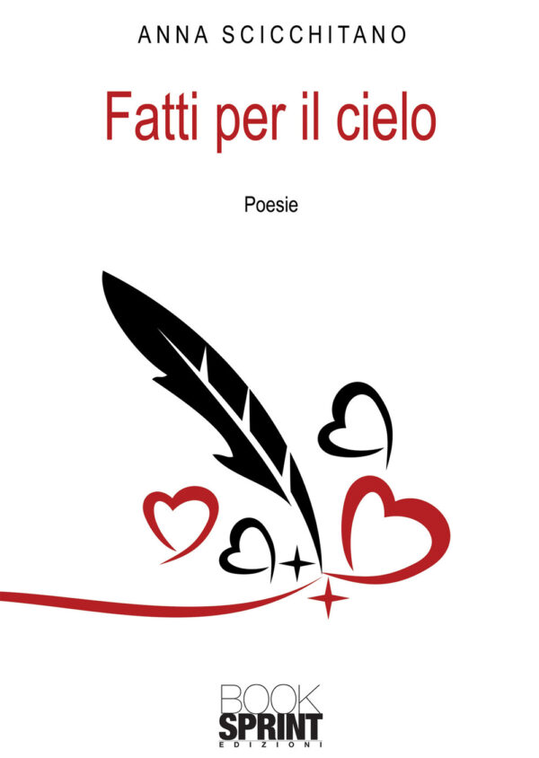 Libro Fatti per il cielo di Anna Scicchitano - ean 9788824965071 - BooksprintEdizioni