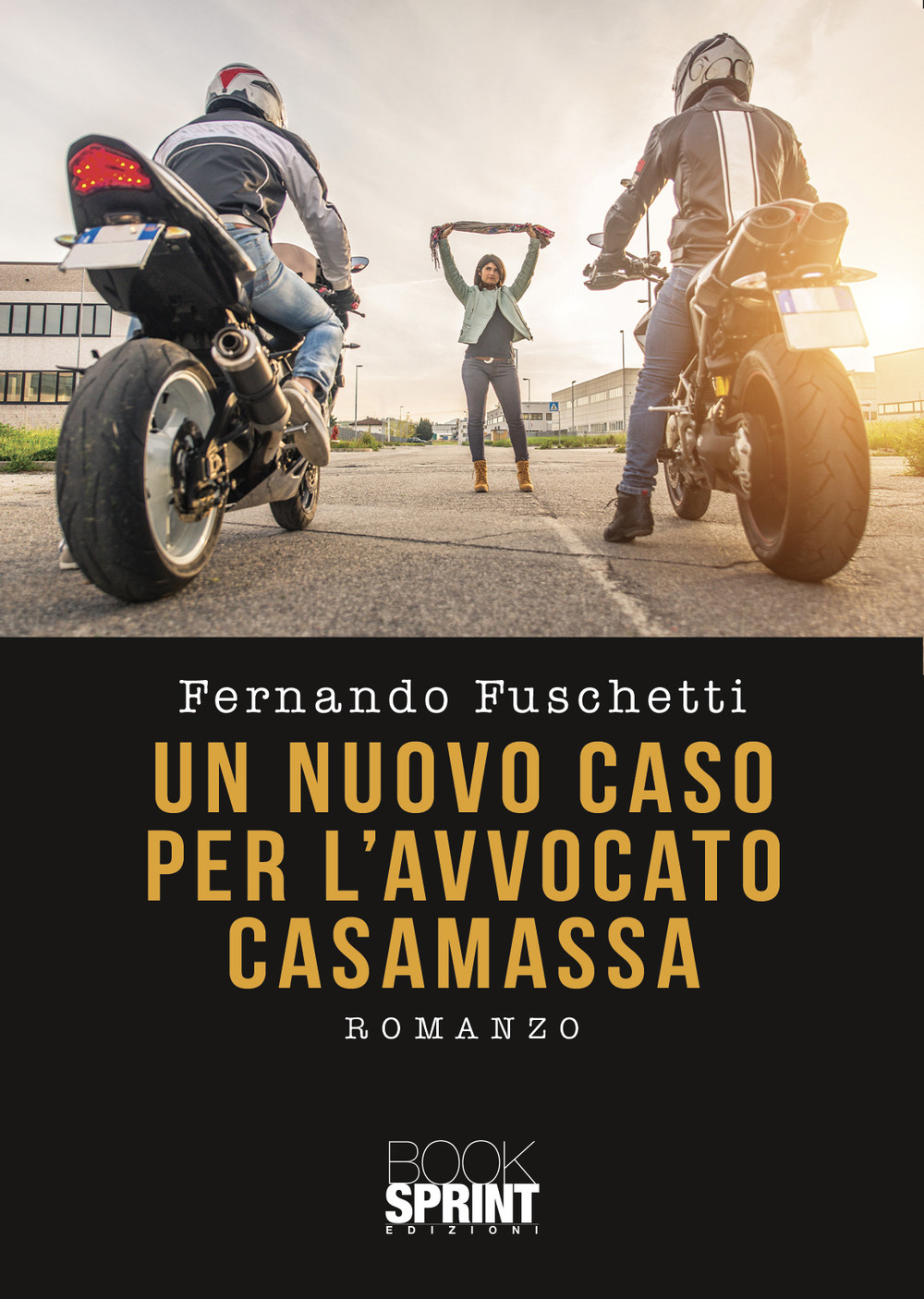 Libro nuovo caso per l’avvocato Casamassa di Fernando Fuschetti - ean 9788824965088 - BooksprintEdizioni