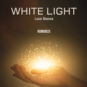 Libro White light di Francesca Tindara Ruvolo - ean 9788824966085 - BooksprintEdizioni