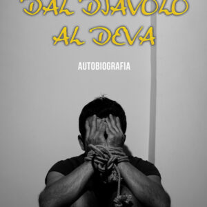 Libro Dal diavolo al Deva di Mirko Renda - ean 9788824966177 - BooksprintEdizioni