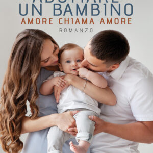 Libro Adottare un bambino di Antonio Di Giacomo - ean 9788824966191 - BooksprintEdizioni