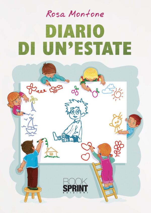 Libro Diario di un’estate di Rosa Montone - ean 9788824966320 - BooksprintEdizioni