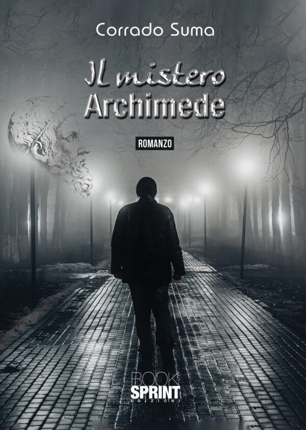 Libro mistero Archimede di Corrado Suma - ean 9788824966658 - BooksprintEdizioni