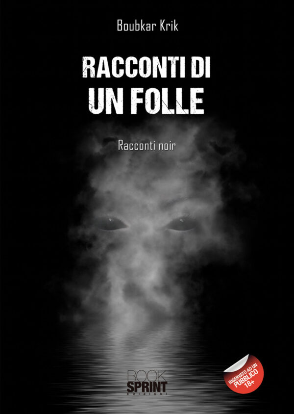 Libro Racconti di un folle di Boubkar Krik - ean 9788824967068 - BooksprintEdizioni