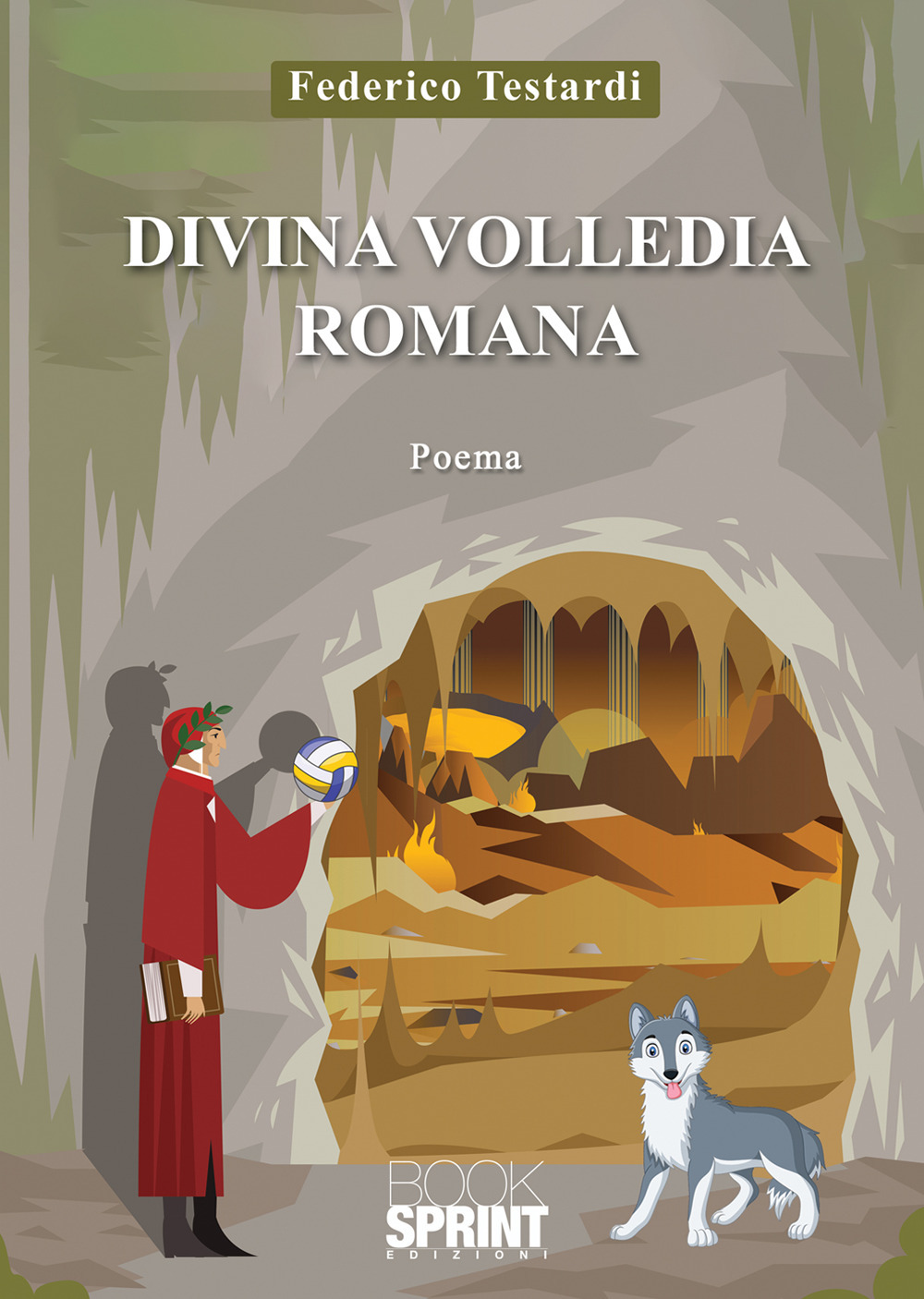 Libro Divina Volledia Romana di Federico Testardi - ean 9788824967716 - BooksprintEdizioni