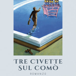 Libro Tre civette sul comò di Luciano Medusa - ean 9788824968195 - BooksprintEdizioni