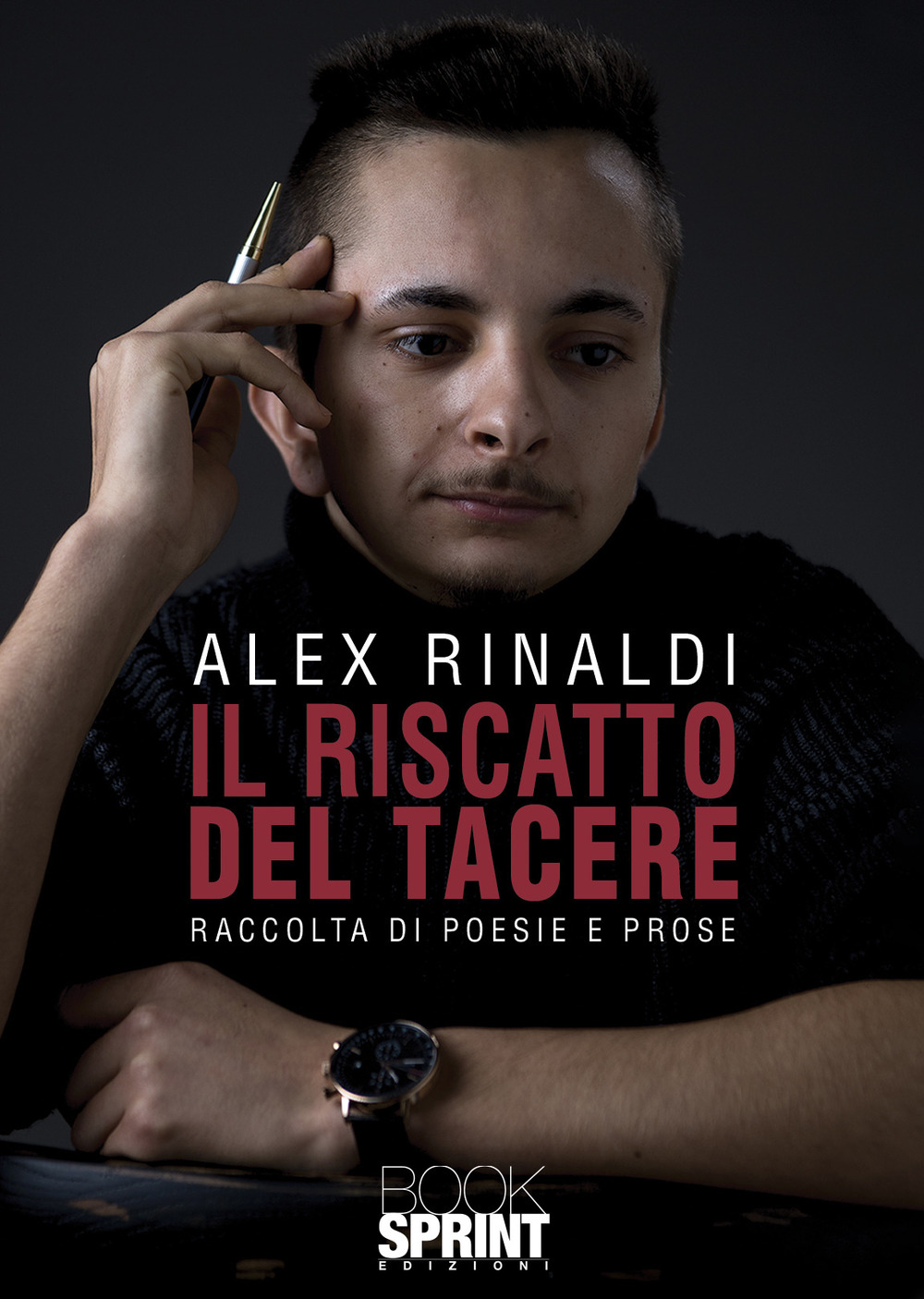 Libro riscatto del tacere di Alex Rinaldi - ean 9788824968577 - BooksprintEdizioni