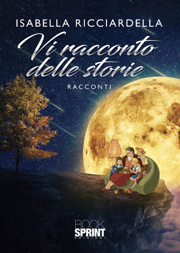 Libro Vi racconto delle storie di Isabella Ricciardella - ean 9788824968782 - BooksprintEdizioni