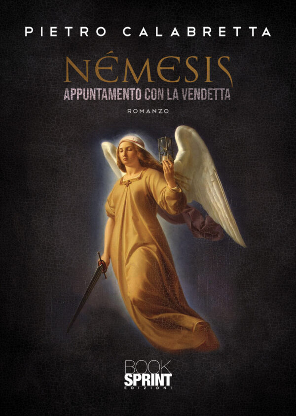 Libro Némesis. Appuntamento con la vendetta di Pietro Calabretta - ean 9788824968829 - BooksprintEdizioni