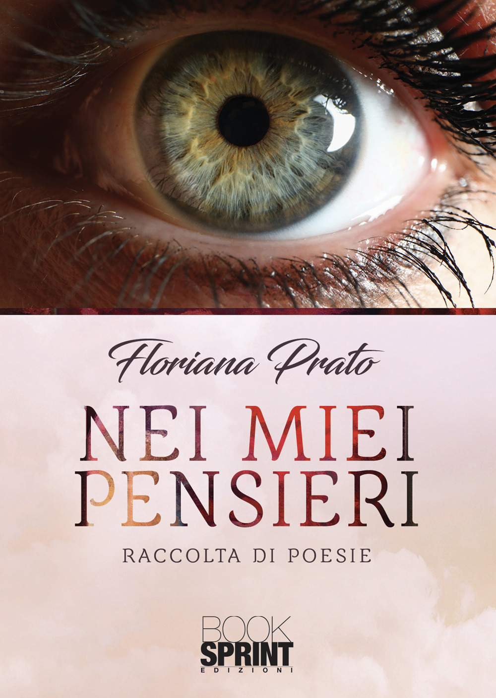 Libro Nei miei pensieri di Floriana Prato - ean 9788824968959 - BooksprintEdizioni