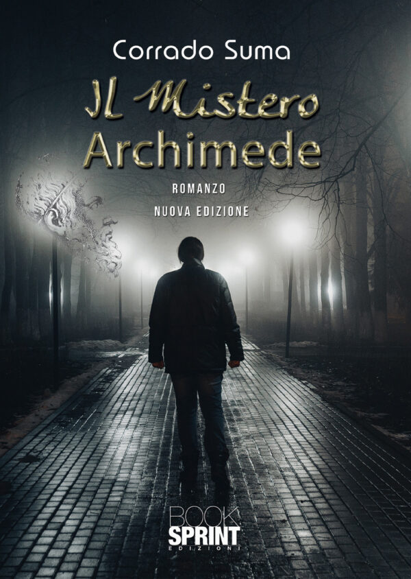 Libro mistero Archimede di Corrado Suma - ean 9788824969376 - BooksprintEdizioni